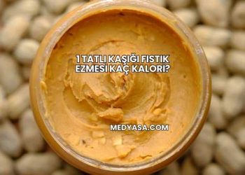 1 Tatlı Kaşığı Fıstık Ezmesi Kaç Kalori?