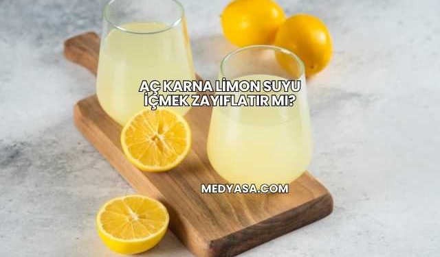 Aç Karna Limon Suyu İçmek Zayıflatır mı?
