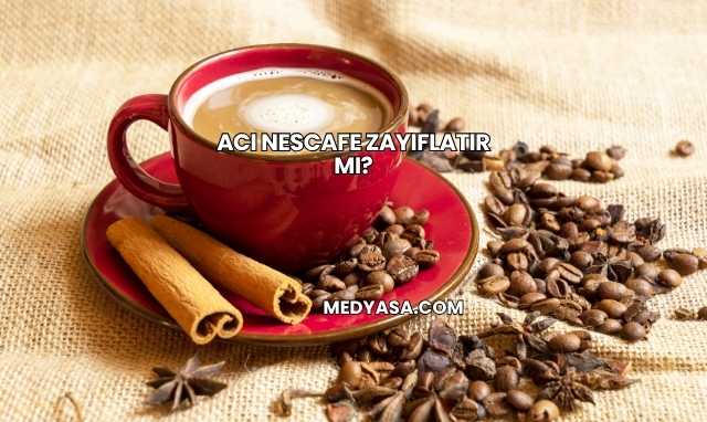 Acı Nescafe Zayıflatır mı?