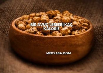 Bir Avuç Leblebi Kaç Kalori?