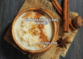 Bir Kase Sütlaç Kaç Kalori?