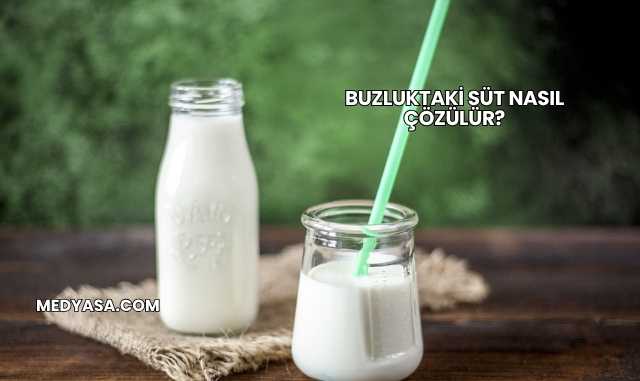 Buzluktaki Süt Nasıl Çözülür?