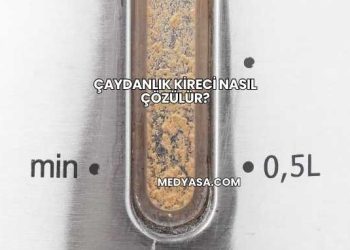 Çaydanlık Kireci Nasıl Çözülür?