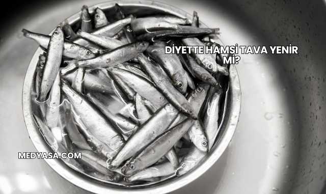 Diyette Hamsi Tava Yenir mi?
