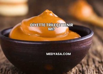 Diyette Trileçe Yenir mi?