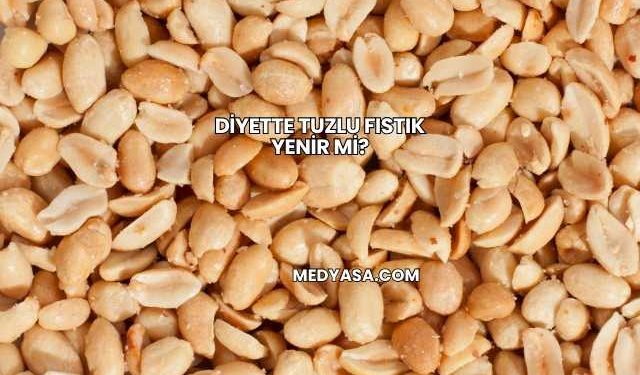 Diyette Tuzlu Fıstık Yenir mi?