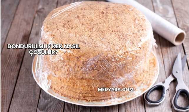 Dondurulmuş Kek Nasıl Çözülür?