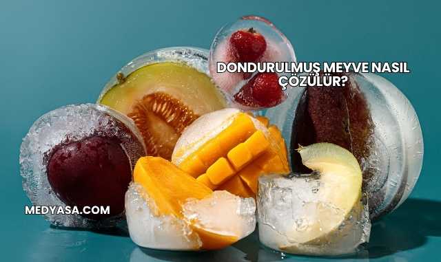 Dondurulmuş Meyve Nasıl Çözülür?