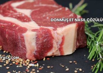Donmuş Et Nasıl Çözülür?