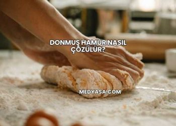Donmuş Hamur Nasıl Çözülür?
