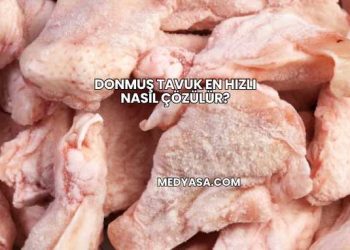 Donmuş Tavuk En Hızlı Nasıl Çözülür?