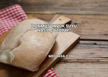 Donmuş Tavuk Suyu Nasıl Çözülür?