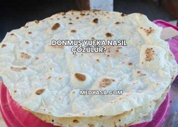 Donmuş Yufka Nasıl Çözülür?