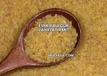 Esmer Bulgur Zayıflatır mı?