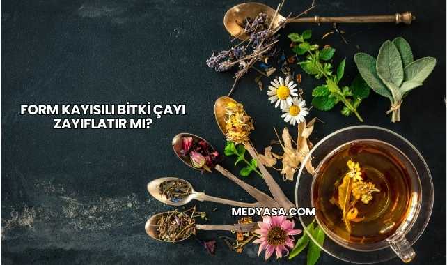 Form Kayısılı Bitki Çayı Zayıflatır mı?