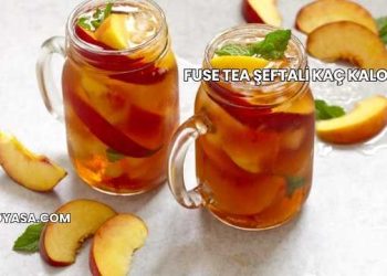 Fuse Tea Şeftali Kaç Kalori?