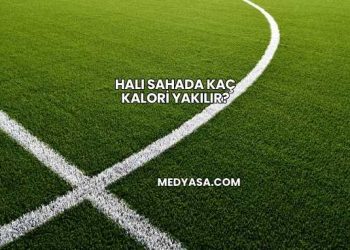 Halı Sahada Kaç Kalori Yakılır?