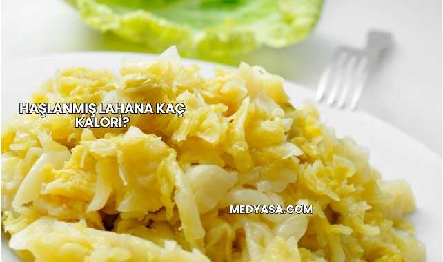 Haşlanmış Lahana Kaç Kalori?