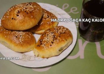 Hazır Poğaça Kaç Kalori?