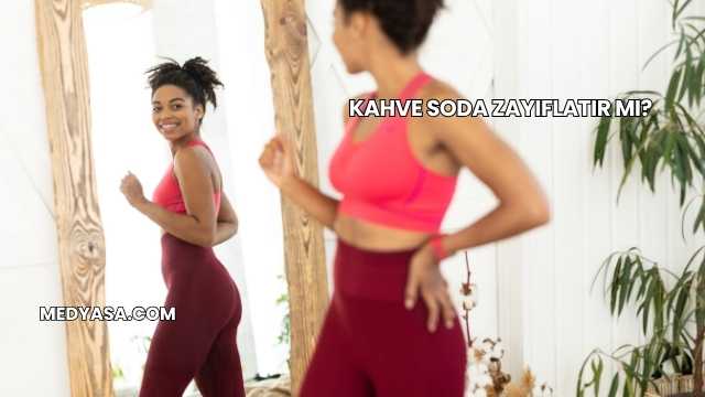 Kahve Soda Zayıflatır mı?
