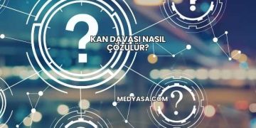 Kan Davası Nasıl Çözülür?