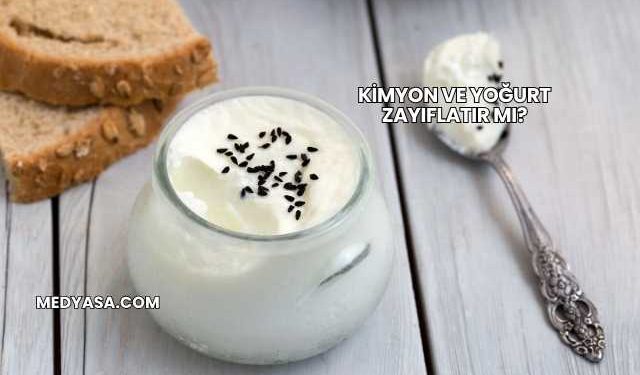 Kimyon ve Yoğurt Zayıflatır mı?