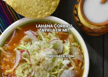 Lahana Çorbası Zayıflatır mı?