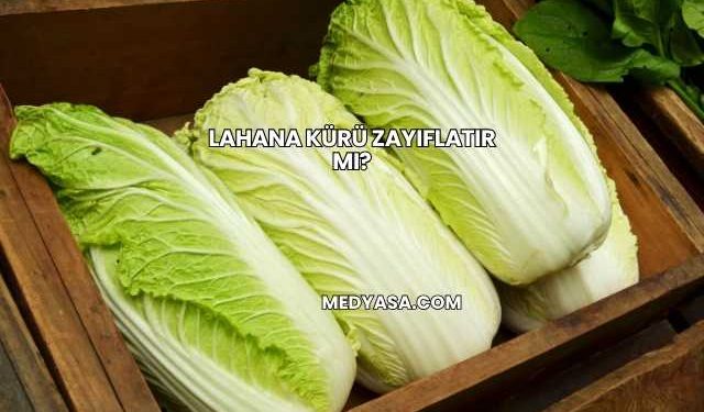 Lahana Kürü Zayıflatır mı?