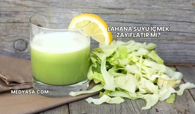 Lahana Suyu İçmek Zayıflatır mı?