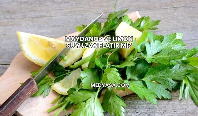 Maydanoz ve Limon Suyu Zayıflatır mı?