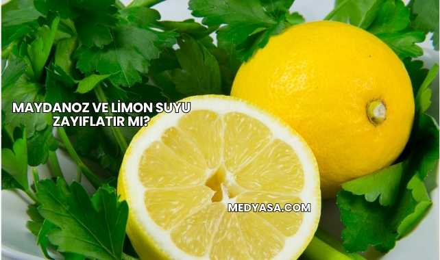 Maydanoz ve Limon Suyu Zayıflatır mı?