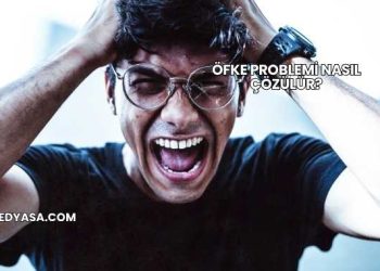 Öfke Problemi Nasıl Çözülür?