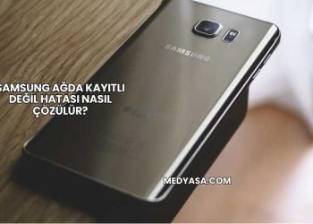 Samsung Ağda Kayıtlı Değil Hatası Nasıl Çözülür?