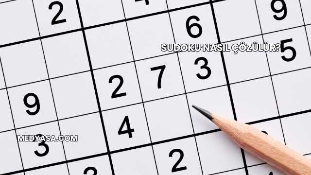 Sudoku Nasıl Çözülür?