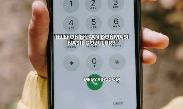 Telefon Ekran Donması Nasıl Çözülür?