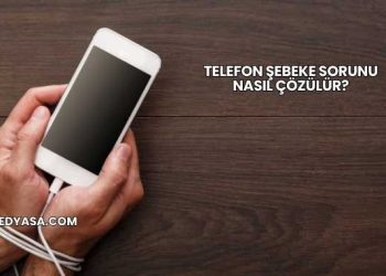 Telefon Şebeke Sorunu Nasıl Çözülür?