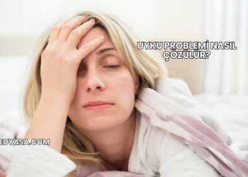 Uyku Problemi Nasıl Çözülür?