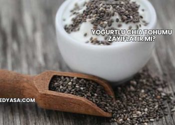 Yoğurtlu Chia Tohumu Zayıflatır mı?