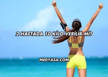 2 Haftada 10 Kilo Verilir mi?