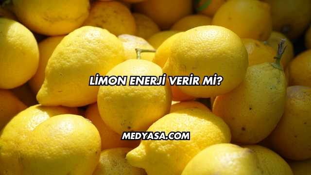 Limon Enerji Verir mi?