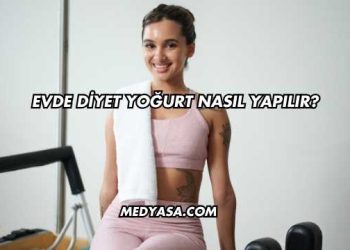 Evde Diyet Yoğurt Nasıl Yapılır?