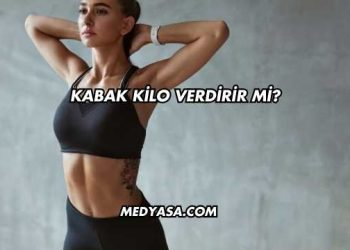 Kabak Kilo Verdirir mi?