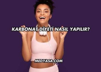 Karbonat Diyeti Nasıl Yapılır?