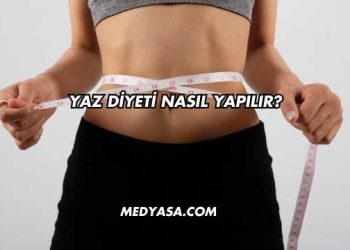 Yaz Diyeti Nasıl Yapılır?