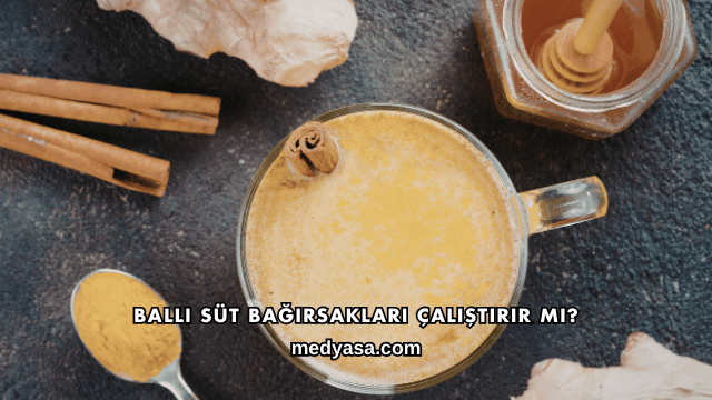 Ballı Süt Bağırsakları Çalıştırır mı?