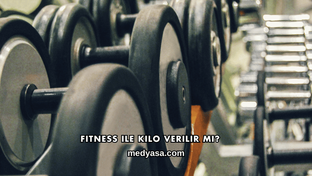 Fitness ile Kilo Verilir mi?