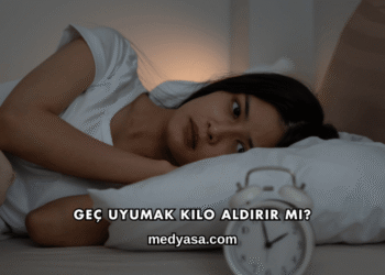 Geç Uyumak Kilo Aldırır mı?