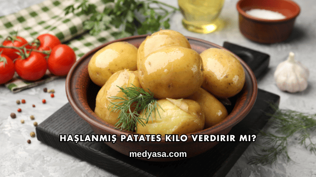 Haşlanmış Patates Kilo Verdirir mi?