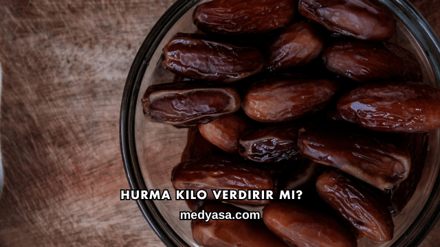 Hurma Kilo Verdirir mi?