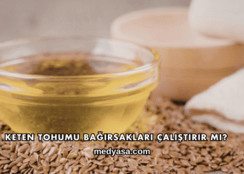 Keten Tohumu Bağırsakları Çalıştırır mı?